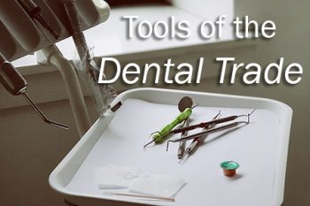 Lexington dentist, Dr. Brewer at Brewer Family Dental, talks to patients about the tools you will likely see in dental offices and how they’re used.